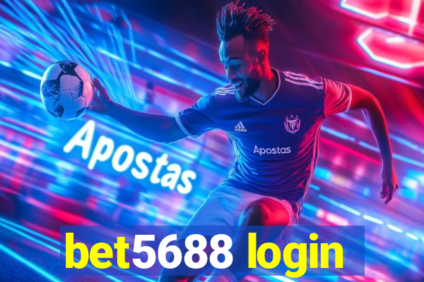 bet5688 login